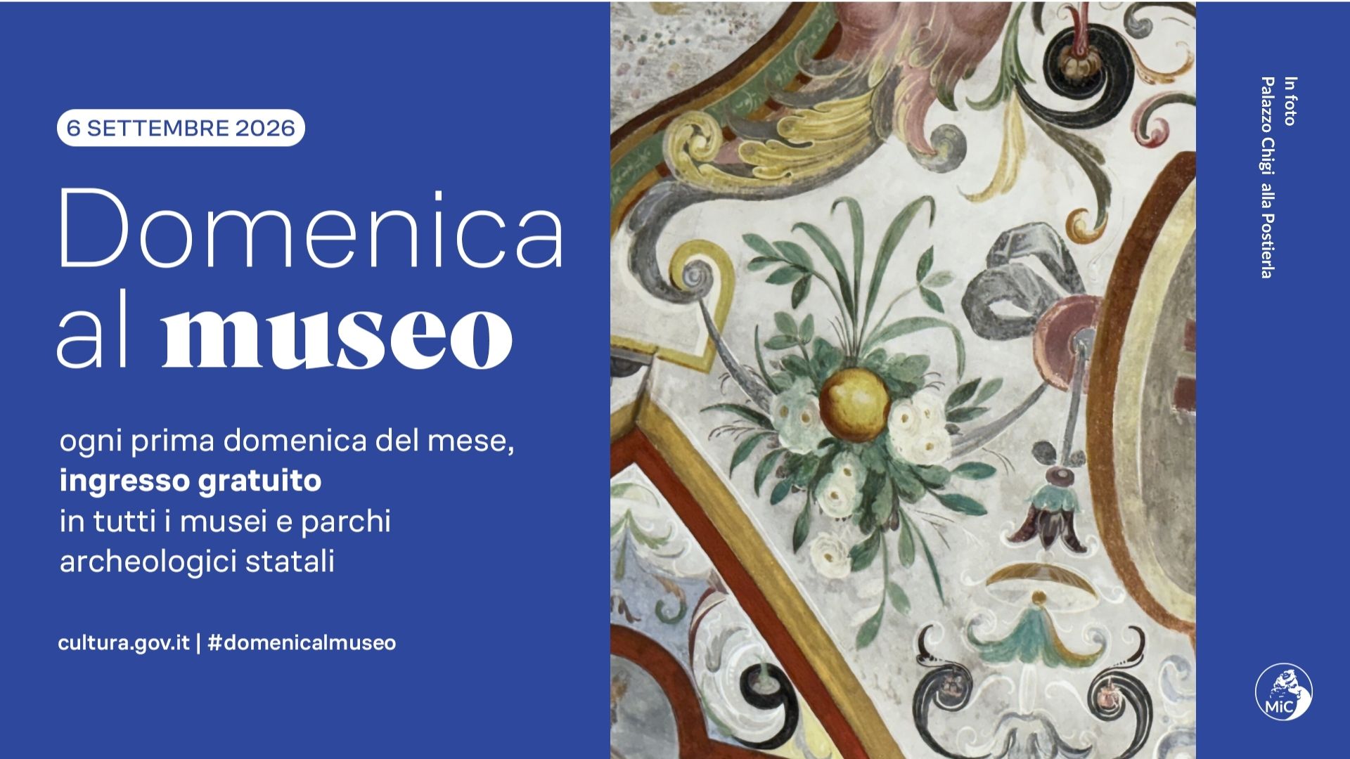 6 settembre 2026 Domenicalmuseo: Palazzo Chigi Piccolomini alla Postierla